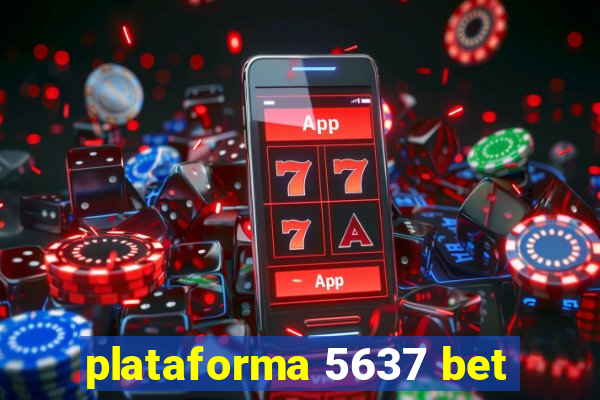 plataforma 5637 bet